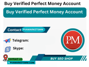 Buy Verified Perfect Money Account