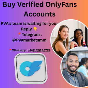 Buy Verified OnlyFans Accounts